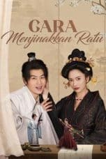 Cara Menjinakkan Ratu – Episode 80