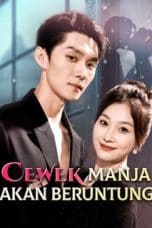 Cewek Manja akan Beruntung – Episode 53 Cewek Manja akan Beruntung – Episode 53